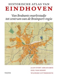 Historische Atlas van Eindhoven | Thoth