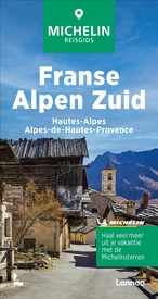 Reisgids Michelin groene gids Franse Alpen Zuid | Lannoo