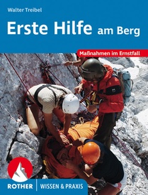 Bergsporthandboek Erste Hilfe am Berg | Rother Bergverlag