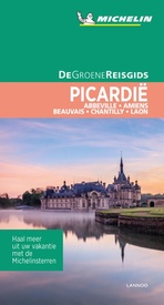 Reisgids Michelin groene gids Picardië, Somme - Oise - Aisne | Lannoo