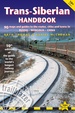 Treinreisgids Trans-Siberian Handbook – Trans Siberië | Trailblazer