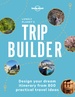 Reisinspiratieboek Lonely Planet's Trip Builder | Lonely Planet