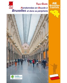 Wandelgids Bruxelles & périphérie randonnées en boucle GR 2023 | Les Sentiers de Grande Randonnée