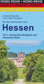 Campergids 81 Mit dem Wohnmobil nach Hessen teil 1 Norden und Osten | WOMO verlag