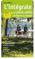 L' intégrale de la Loire à vélo