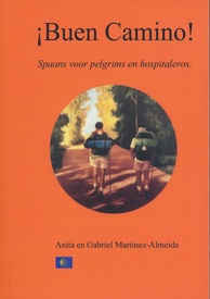 Woordenboek Buen Camino - Spaans voor pelgrims Taalgids + CD | Martinez