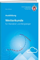 Wetterkunde für Wanderer und Bergsteiger