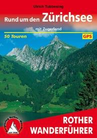 Wandelgids Rund um den Zürichsee - Meer van Zürich | Rother Bergverlag