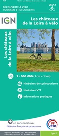 Fietskaart VEL12 Velo Les chateaux de la Loire a Velo | IGN - Institut Géographique National