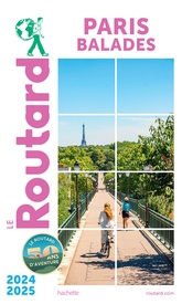 Wandelgids Paris Balades 2024-2025 | Le Routard