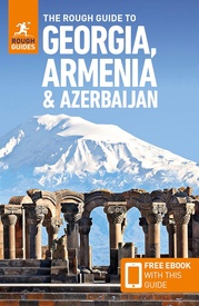 Reisgids Georgia, Armenia and Azerbaijan - Georgië | Rough Guides