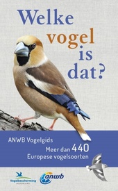 Vogelgids Welke vogel is dat? ANWB Vogelgids | Kosmos Uitgevers