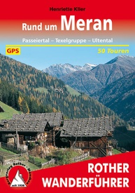 Wandelgids 63 Rund um Meran - Merano | Rother Bergverlag