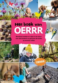 Kinderreisgids - Natuurgids Het boek van OERRR | Kosmos Uitgevers