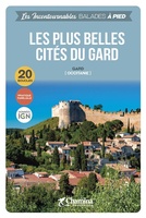 Gard plus belles cités à pied Occitanie