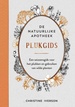 Natuurgids Plukgids - De natuurlijke apotheek | Rebo Productions