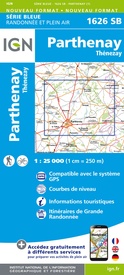 Wandelkaart - Topografische kaart 1626 SB - Serie Bleue Parthenay - Thenezay | IGN - Institut Géographique National