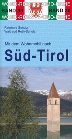 Campergids 30 Mit dem Wohnmobil nach Süd-Tirol - Zuid Tirol - Dolomieten | WOMO verlag