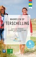 Wandelgids Wandelen op Terschelling | VVV Terschelling