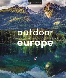 Reisinspiratieboek Outdoor Europe | Dorling Kindersley