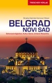 Reisgids Reiseführer Belgrad und Novi Sad | Trescher Verlag