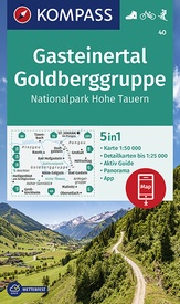 Wandelkaart 40 Gasteinertal - Goldberggruppe | Kompass